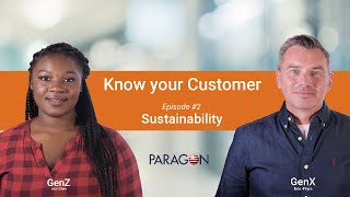 Episode 2 | Know Your Customer | Gen Z and Gen X Talk Sustainability