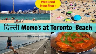 Toronto Indian Food | Weekend at lakeshore | Best Momos in Toronto | Life in Canada