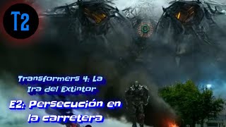 TRANSFORMERS 4: LA IRA DEL EXTINTOR #2: E2: PERSECUCION EN LA CARRETERA (mini parodia loquendo