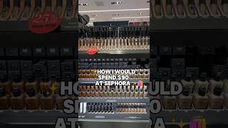 HOW I WOULD SPEND $90 At SEPHORA ✨🛍️#sephora #sephorahaul #subscribe #shorts