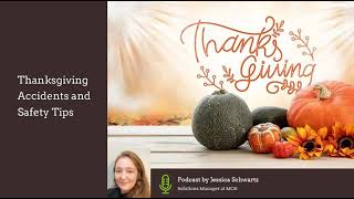 Thanksgiving Accidents and Safety Tips