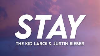 Stay - The Kid LAROI & Justin Bieber | (Lyrics)