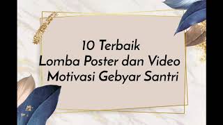 10 besar Lomba Video Kombinasi Poster Gebyar Santri Darul Falah