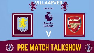 PRE MATCH TALKSHOW | ASTON VILLA VS ARSENAL