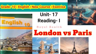 Class 10 English || Unit-17 Reading-II || London vs Paris || Exercise