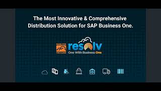 Resolv for SAP Business One Demo | Wholesale Distribution Software