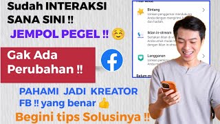 Kreator Facebook ! Sudah Interaksi Sana Sini Gak Ada Perubahan ! Begini Tips Solusinya