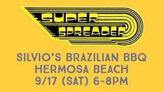 Superspreader - Hungersite (Goose cover) - Live @ Silvio’s, Hermosa Beach Pier 9/17/22