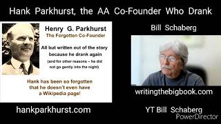 @AA100011 - Mirrored / Fair Use - Hank Parkhurst, the AA Co-Founder who drank