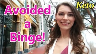 KETO: Avoided a BINGE! [Lose Weight with Me!] [Ready for Spring!]