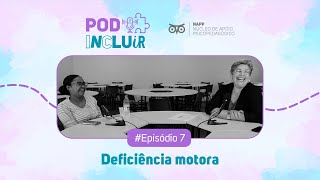 A integração do aluno com deficiência no ambiente universitário com Isabel Albertino | PodIncluir#07