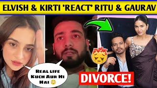 Elvish Yadav & Kirti Mehra Reaction On Rita Rathee Or Flying Beast Divorce!