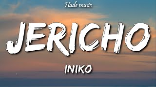 Iniko - Jericho (Lyrics)