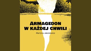 Armagedon w każdej chwili | #CośTrzebaWybrać