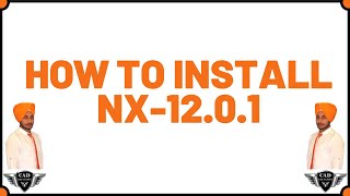 How to install nx 12 crack in windows 10