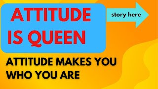 ATTITUDE is Queen