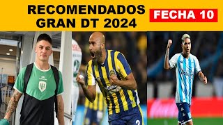 Recomendados para GRAN DT: FECHA N 10 (2024)