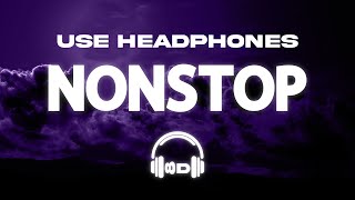 Drake - Nonstop (8D Audio) | 8D Music