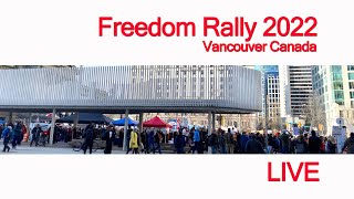 Freedom Rally in Vancouver LIVE