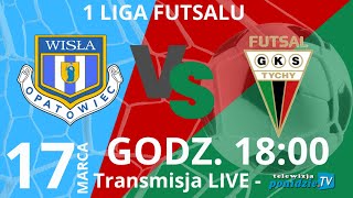 SSF Ewenta Wisła Opatowiec vs GKS Futsal Tychy - transmisja LIVE