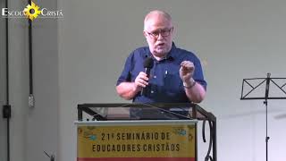 Estabilidade em Tempos Instáveis - 21º Seminário de Educadores Cristãos