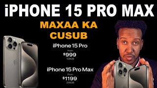 Bandhiga iphone 15 Pro and iphone 15 Pro Max,,,,  maxaa ka cusub Iphone 15 #iphone15, #elmitech