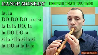 Dance Monkey di Tones and I con il flauto - suona con me.