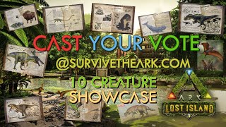 🆕This is HUGE! ARK Lost Island Update 📃 Cast Your Vote NOW! ✔ 10 Creature Showcase | ARK Lost Island