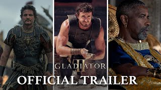 ΜΟΝΟΜΑΧΟΣ ΙΙ (Gladiator II) Υποτιτλισμένο trailer