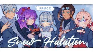 Snow Halation 【FRUCO Cover】