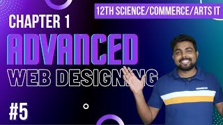 #5 Advanced Web Designing | 12th IT | Maharashtra Board | #html #css