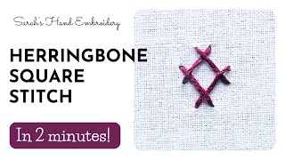 How to do Herringbone Square Stitch