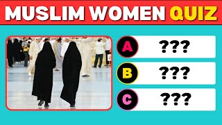 Women In Islam Quiz - Muslimah Quiz