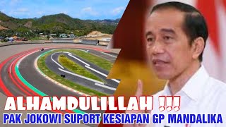 🔴 DUKUNGAN PENUH 😱 PRESIDEN JOKOWI TINJAU KESIAPAN PROGRES INFRASTRUKTUR GP MANDALIKA