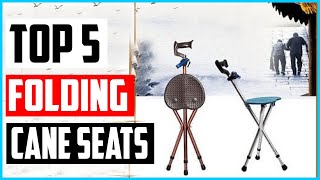 Top 5 Best Folding Cane Seats in 2022 Reviews