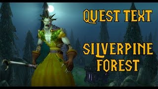 Quest Text: Silverpine Forest #08 To Forsaken Forward Command (World of Warcraft)