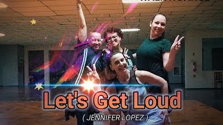 WALK N'DANCE - LET'S GET LOUD (JENNIFER LOPEZ ) - COREOGRAFIA BY ALLE SCHOENFELDER