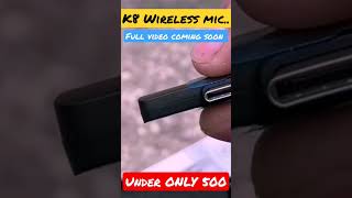 wireless moto blog mic. Under 500 / best wireless mic #wirelessmic #motovlogsetup #k8mic #shorts