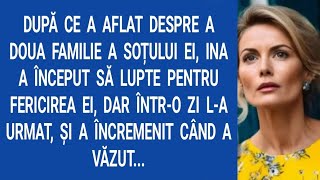 După ce a aflat despre a doua familie a soțului ei,Ina a început să lupte pentru fericirea ei, dar..