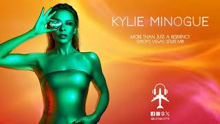 Kylie - More Than Just a Residency (FlyBoy's Las Vegas Setlist Mix)