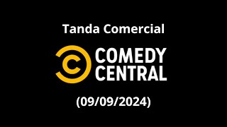 Tanda Comercial Comedy Central (09 de Septiembre del 2024)