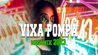 VIXA POMPA 2023 🔥 NAJLEPSZA SKŁADANKA 🔥 MUZYKA KLUBOWA 🔥 MEGAMIX 2023