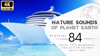 2 hours of pleasant natural sounds - ship liner.