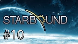 Starbound Part 10 Death Robots