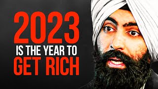 Best Advice To Become A MILLIONAIRE In 2023 (How To Build Wealth) | Jaspreet Singh