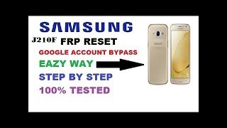 Samsung J210F FRP UNLOCK NEW TRICK 2017