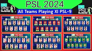 PSL 2024 - All Teams Playing XI | Pakistan Super League 2024 All Teams Playing 11 | All Teams Squad.