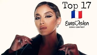 Top 17 | Eurovision Liverpool 2023 | so far | from Mexico (🇫🇷)