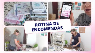 Uma semana bem pesada | Rotina de encomendas | Muitos pedidos