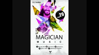 DJ Yahia Magician Music Mega Mix Vol 29 ساحر المزيكا ال 29 أقوى الأغانى , ميكس للتاريخ , ميكس العيد